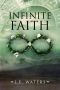 [Infinite Series 04] • Infinite Faith Infinite Series, Book 4)